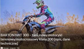 BARTON NXT 300 – tani, nowy motocykl terenowy/motocrossowy klasy 300