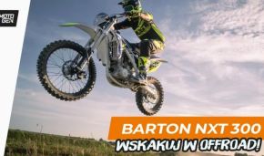 Barton NXT 300 – dominuj tory motocrossowe za 13 400 złotych!